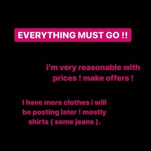 Everything must go !!
